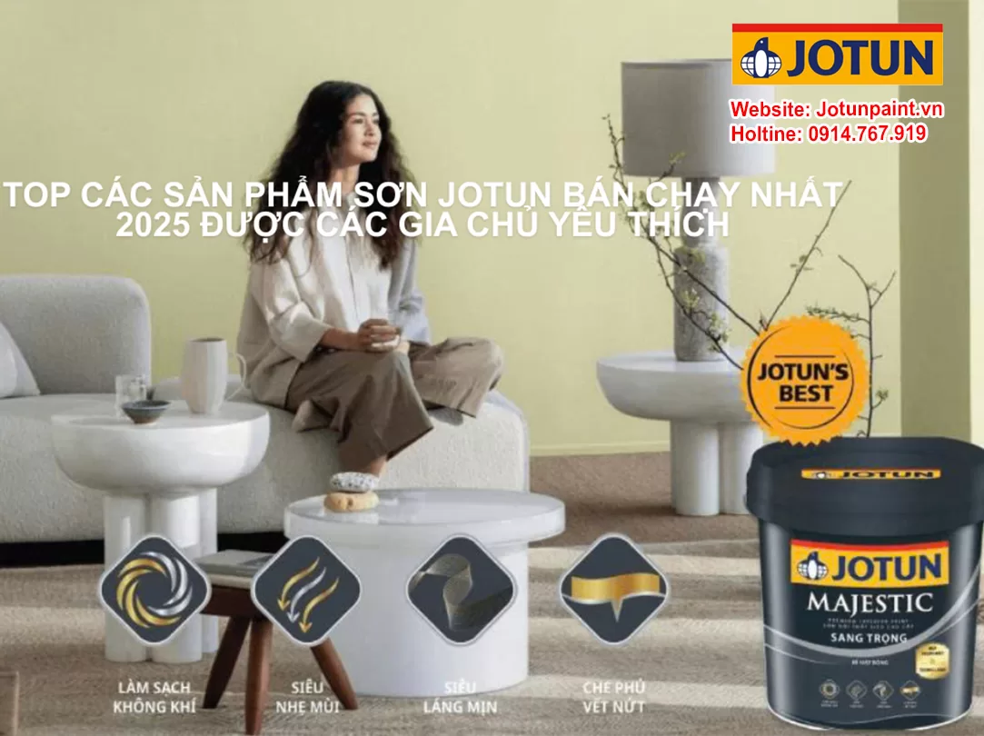 Top các sản phẩm sơn Jotun bán chạy nhất 2025 được các gia chủ yêu thích