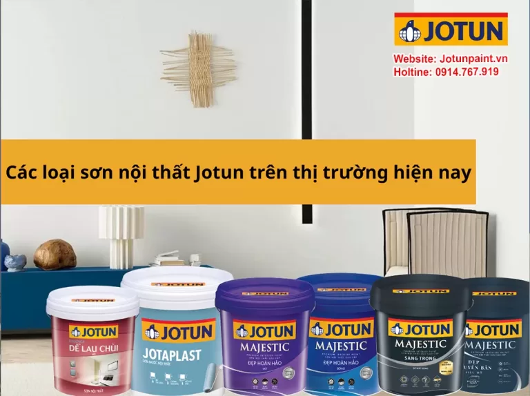 Sơn Jotun có bền không? Sơn nội thất Jotun
