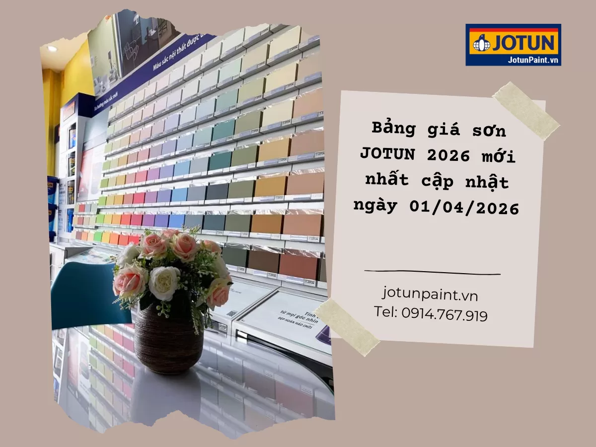 bảng giá bán lẻ jotun mới nhất áp dụng ngày 01/04/2026